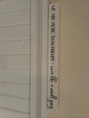 Vertical White Plaque Wall Sign with Black Script - Friendship Quote